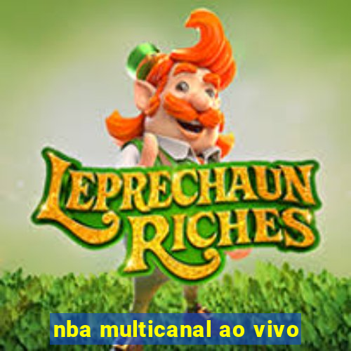 nba multicanal ao vivo